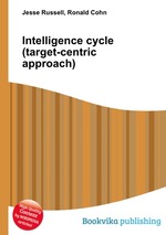 Intelligence cycle (target-centric approach)