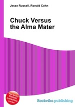 Chuck Versus the Alma Mater