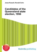 Candidates of the Queensland state election, 1956