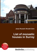 List of monastic houses in Surrey