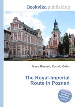 The Royal-Imperial Route in Pozna