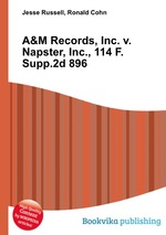 A&M Records, Inc. v. Napster, Inc., 114 F.Supp.2d 896