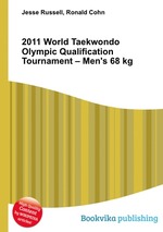 2011 World Taekwondo Olympic Qualification Tournament – Men`s 68 kg