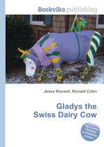 Gladys the Swiss Dairy Cow