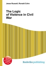 The Logic of Violence in Civil War