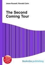 The Second Coming Tour