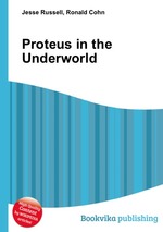 Proteus in the Underworld
