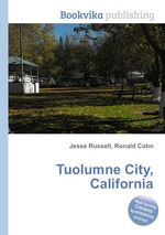 Tuolumne City, California