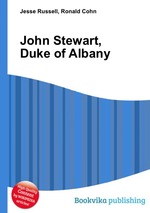 John Stewart, Duke of Albany