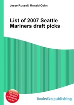 List of 2007 Seattle Mariners draft picks