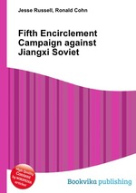 Fifth Encirclement Campaign against Jiangxi Soviet