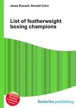 List of featherweight boxing champions