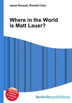 Where in the World is Matt Lauer?