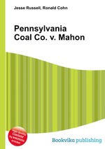 Pennsylvania Coal Co. v. Mahon