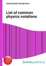 List of common physics notations