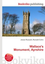 Wallace`s Monument, Ayrshire