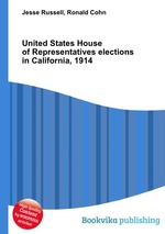 United States House of Representatives elections in California, 1914