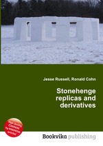 Stonehenge replicas and derivatives