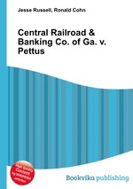 Central Railroad & Banking Co. of Ga. v. Pettus