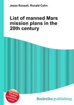 List of manned Mars mission plans in the 20th century