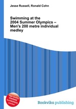 Swimming at the 2004 Summer Olympics – Men`s 200 metre individual medley