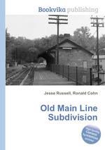 Old Main Line Subdivision