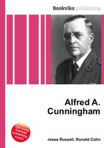 Alfred A. Cunningham