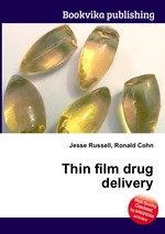 Thin film drug delivery