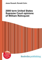 2000 term United States Supreme Court opinions of William Rehnquist