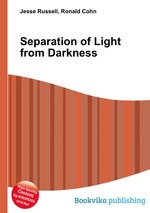 Separation of Light from Darkness
