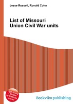 List of Missouri Union Civil War units