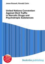United Nations Convention Against Illicit Traffic in Narcotic Drugs and Psychotropic Substances