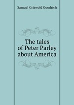 The tales of Peter Parley about America