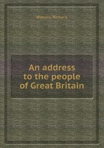 An address to the people of Great Britain