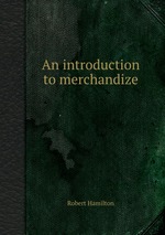 An introduction to merchandize