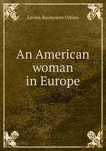 An American woman in Europe