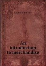 An introduction to merchandise