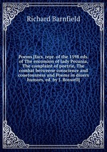 Poems [facs. repr. of the 1598 eds. of The encomion of lady Pecunia, The complaint of poetrie, The combat betweene conscience and couetousness and Poems in diuers humors, ed. by J. Boswell]