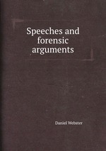 Speeches and forensic arguments