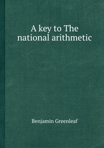 A key to The national arithmetic