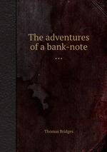 The adventures of a bank-note