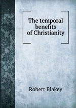 The temporal benefits of Christianity