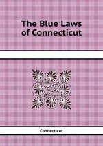 The Blue Laws of Connecticut