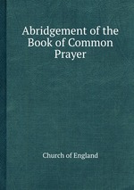 Abridgement of the Book of Common Prayer