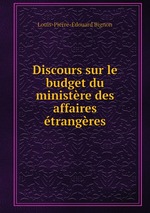 Discours sur le budget du ministre des affaires trangres