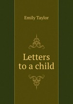Letters to a child