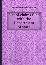 List of claims filed with the Department of state
