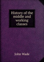 History of the middle and working classes