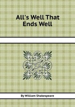 All`s Well That Ends Well