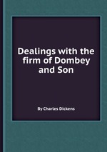 Dealings with the firm of Dombey and Son